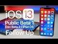 iOS 13 Public Beta 1, Dev Beta 2, and iPad OS - Follow up review