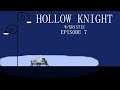 Kristie | Hollow Knight, ep 7: We Need to Go Deeper