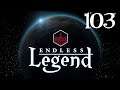 SB Returns To Endless Legend 103 - Cultists of the Eternal End