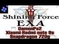Shining Force EXA, damonPs2, gameplay on Redmi note 9s, snapdragon 720G.