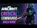 The Ascent Best Builds: Critical Commando Rifle Build