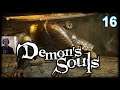 The Fool's Idol (Ep. 16) | Let's Play DEMON'S SOULS Remake!
