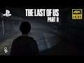 The Last Of Us Part II #11 St. Mary's Hospital