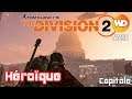 Tom Clancy's The Division 2 - FR - Forteresse Capitole en héroïque à 4