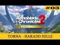 Xenoblade Chronicles 2 Torna The Golden Country - Haradd Hills - 3