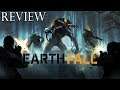 A Quick Review Of Earthfall (PS4/Xbox/Switch/PC)