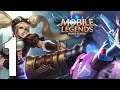 Mobile Legends Bang Bang -  Part 1 So Called Teamwork - Gameplay Walkthrough