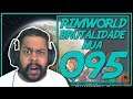 Rimworld PT BR 1.0 #095 - PRAGA NA PLANTAÇÃO! - Tonny Gamer