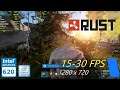 Rust | Intel HD Graphics 620 | i5-7200U | 8GB Ram | Gameplay