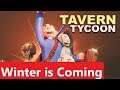 Tavern Tycoon | Winter is Coming | Level Guide