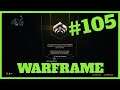WARFRAME PS4 #105 - MAESTRIA 11 PRUEBA - GAMEPLAY ESPAÑOL