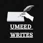 Umeed Writes