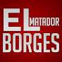 El Matador Borges