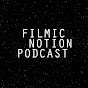 Filmic Notion Podcast