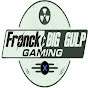 Fronck & Big Gulp Gaming