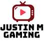 Justin M Gaming