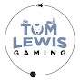 Tom Lewis Gaming