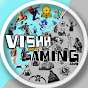 Vishh Gaming