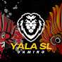 Yala SL Gaming