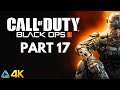 Call of Duty: Black Ops 3 Full Gameplay No Commentary in 4K Part 17 (PS4 Pro)