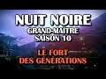 Destiny 2 - Nuit noire - Le Fort des générations (Grand-maître, saison 10) [Let's Play]