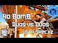 Duos vs Duos 40 BOMB w Specxz COD WARZONE