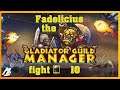 Gladiator Guild Manager fight 10