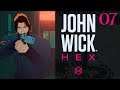 SB Plays John Wick Hex 07 - The Lair