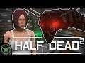 Shoe 2: Electric Boogaloo - Half Dead 2 | Let's Play