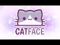 Welcome To CATFACE!