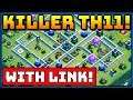KILLER TH11 WAR BASE! BEST NEW TOWN HALL 11! CLASH OF CLANS