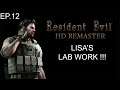 Lisa's Lab Work !!! Episode 12