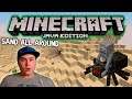 Minecraft Part 1 | Sand All Around