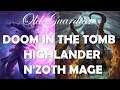 N'Zoth Highlander Mage deck gameplay (Hearthstone Doom in the Tomb)
