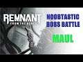 Remnant: From the Ashes NOOBTASTIC LIVE Boss Battle - MAUL