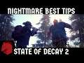 State of Decay 2 | Nightmare Difficulty: 5 Best Tips | Juggernaut Edition
