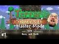 Terraria 1.4 Master Mode with SlothMonster - Ep. 07