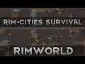 [5.5] Almost Unkillable | RimCities Survival