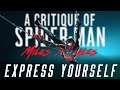 A Critique of Spider-Man Miles Morales: Express Yourself