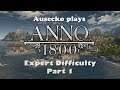 Anno 1800: Are We Hard Enough 1