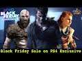 Black Friday Sale on PS4 Exclusive Titles | Don't Miss This Golden Opportunity | #NamokarGaming
