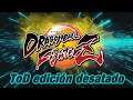 Dragon Ball FighterZ ToD edición desatado