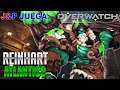 J&P Juega: Overwatch - Reinhart [Atlantico]