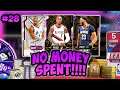 NBA2K20 NO MONEY SPENT 28 - SO MANY OPAL SNIPES POP UP!!! TONS OF NEW LOCKERCODES!!! WE SOLD THE BAG