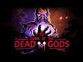 Curse of the Dead Gods - Gameplay Preview