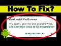 Fix Can't Download Via Browser App Error On Google Play Store Problem 100% Solved