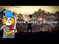 My Honest Review of Dark Souls 3