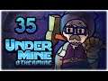 RISKING IT ALL FOR THE BIG NUMBER!! | Let's Play UnderMine | Part 35 | OtherMine Update