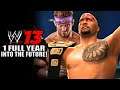 I Did 1 Full Year Into The Future On WWE 13 Universe Mode...