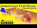 ZOOM + Crouch First Person Camera View with Advanced Camera | Game Builder Garage Tutorials #16